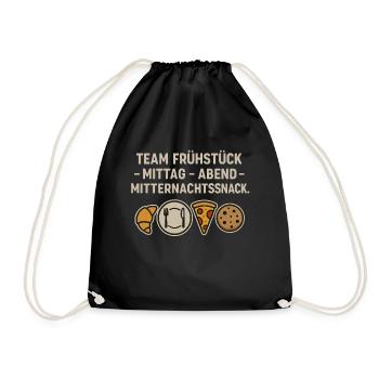 Team Frühstück Mittag Abend Mitternachtssnack - Turnbeutel - Schwarz - Vorne