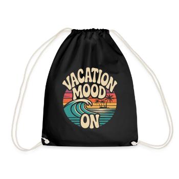 Vacation Mood On Summer Festival Travel Club Vacation - Drawstring Bag - black - Front