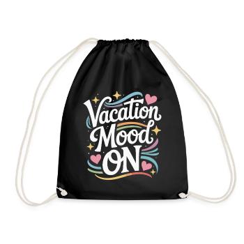 Vacation Mood On Summer Festival Travel Club Vacation - Drawstring Bag - black - Front
