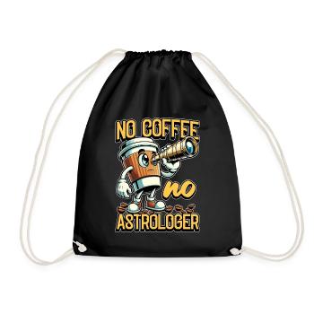 Astrologer No Coffee No Tarot Reader Coffee Lover - Turnbeutel - Schwarz - Vorne
