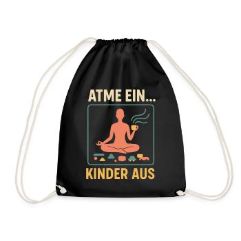 Atme ein, Kinder aus – Yoga & Kaffee - Turnbeutel - Schwarz - Vorne