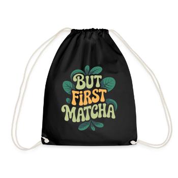 Mais d’abord le Matcha - Sac de sport léger - noir - Devant