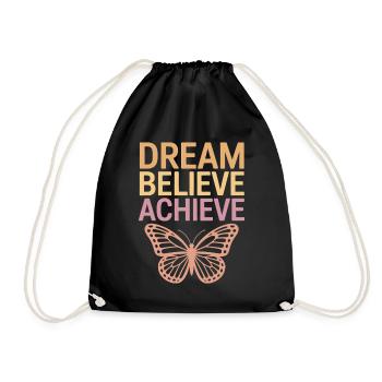 Träume Glaube Erreiche Positive Affirmation - Turnbeutel - Schwarz - Vorne