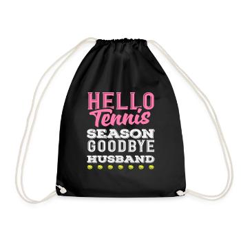 Hello Tennis Season Goodbye Husband Tennis Player - Drawstring Bag - black - Front