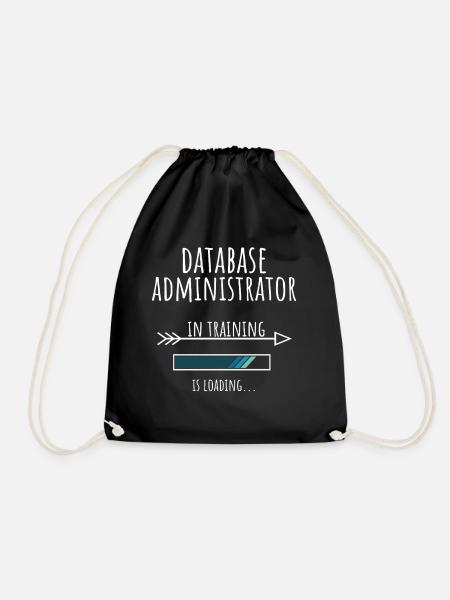 Database Administrator Geschenk Beruf Ausbildung - Turnbeutel - Schwarz