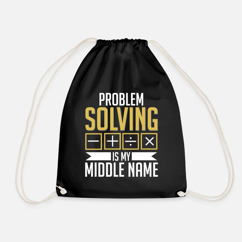 Mathe Mathelehrer Problem Solving My Middle Name - Turnbeutel - Schwarz