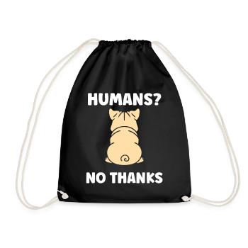 Human Cat No Thank You Bulldog Design - Drawstring Bag - black - Front