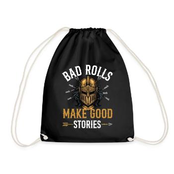 Bad Rolls Make Good Stories RPG Campaign Humor - Drawstring Bag - black - Front