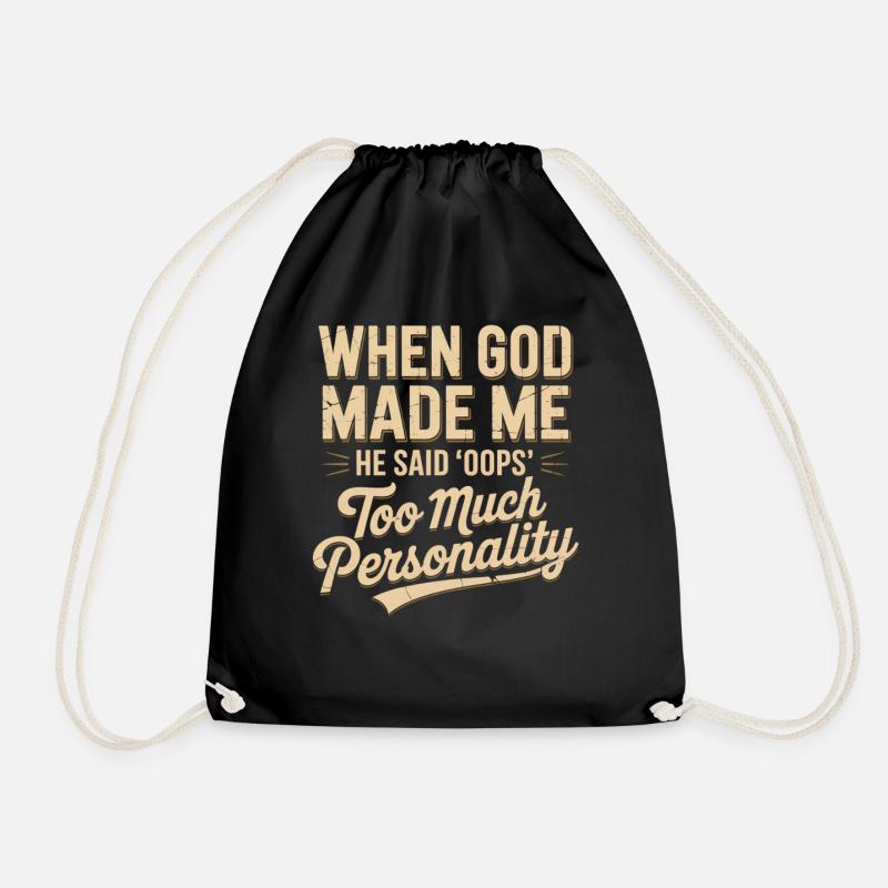 When God Made Me He Said Oops Christian - Drawstring Bag - black