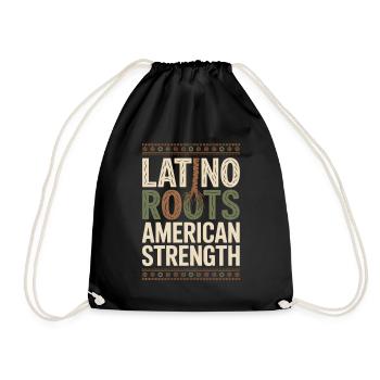  Latino Roots American Strength Hispanic Heritage - Turnbeutel - Schwarz - Vorne