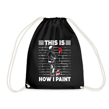 House Painter Hilarious Designs Unique Gifts - Turnbeutel - Schwarz - Vorne