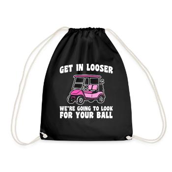 Get in looser golfer golf golf - Drawstring Bag - black - Front