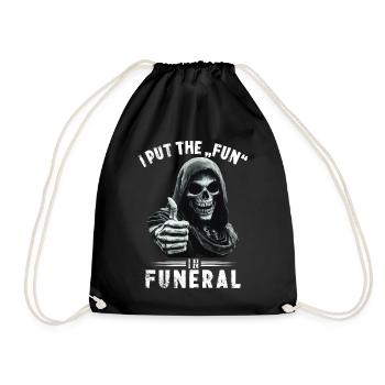 Skull Grim Reaper Fun in funeral Saying Motif - Drawstring Bag - black - Front
