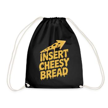 Käse Käsestange Käse Toast - Turnbeutel - Schwarz - Vorne