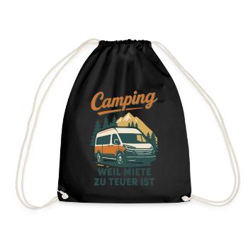 Camping Weil Miete Zu Teuer Ist Abenteuer campen - Turnbeutel - Schwarz - Vorne