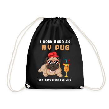 I Work Hard My Pug - Drawstring Bag - black - Front