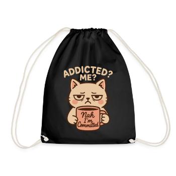 Süchtig Ich Nein Ich Engagiert Kaffee Lustige Katze - Turnbeutel - Schwarz - Vorne