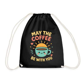 Möge der Kaffee mit dir sein Niedliches Kaffee-Design - Turnbeutel - Schwarz - Vorne