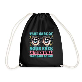 Optometrist Take Care Of Your Eyes Ophthalmologist - Drawstring Bag - black - Front