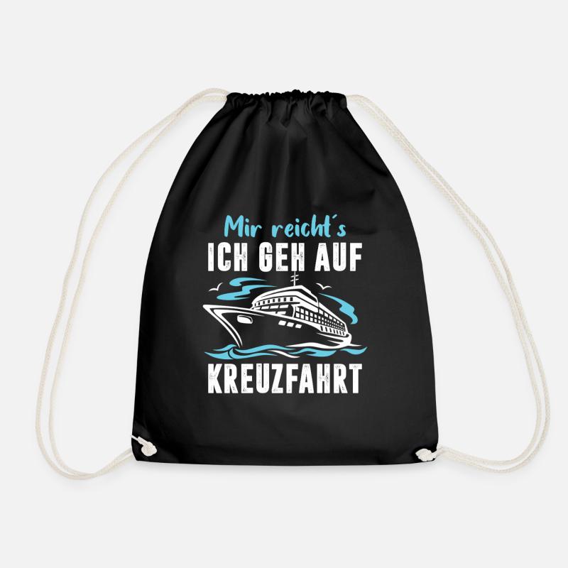 Lustige Kreuzfahrt Sprüche Outfits Urlaub - Turnbeutel - Schwarz