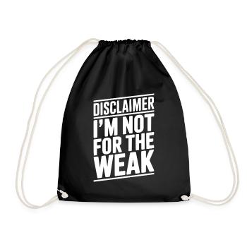 Avis de non-responsabilité : je ne suis pas pour les faibles - Sac de sport léger - noir - Devant