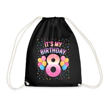 8 Years Girl It's My Birthday Kids Birthday - Drawstring Bag - black - Front