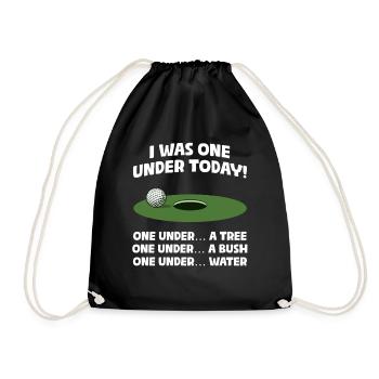 I was one under today! Golfer Golf Golfing - Drawstring Bag - black - Front