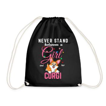 Never Stand Between A Girl And Her Corgi Shirt - Drawstring Bag - black - Front