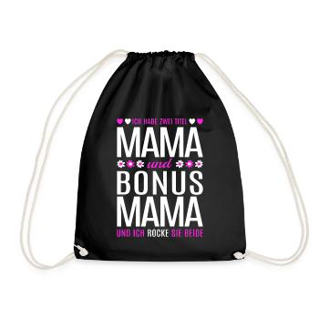 Mom Bonus Mom Stepmom Mother's Day Gift - Drawstring Bag - black - Front