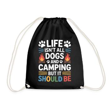 Camping Saying Dogs Funny Camping Gift - Drawstring Bag - black - Front