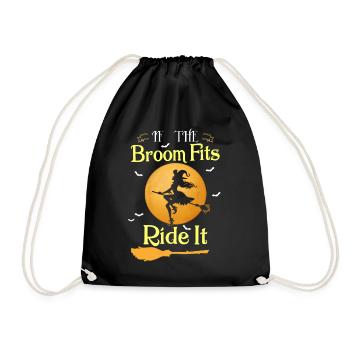 If the Broom Fits Ride It Witch Halloween Shirt - Drawstring Bag - black - Front