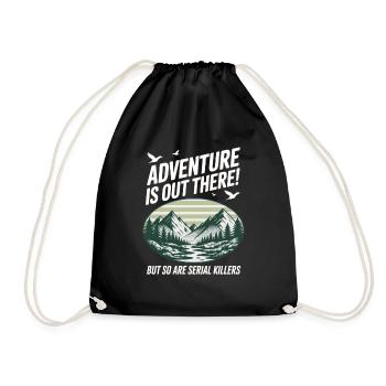 Adventure Is Out There Serial Killers - Turnbeutel - Schwarz - Vorne