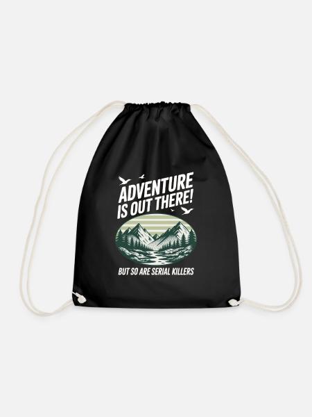 Adventure Is Out There Serial Killers - Turnbeutel - Schwarz