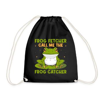 Frog Catcher Frog Fetcher Call Me Frog - Turnbeutel - Schwarz - Vorne