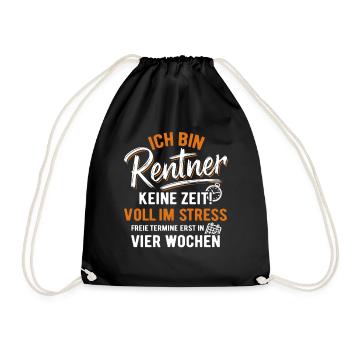 I'm a pensioner - no time! full of stress - Drawstring Bag - black - Front