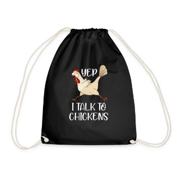 I Talk to Chicken - Drawstring Bag - black - Front