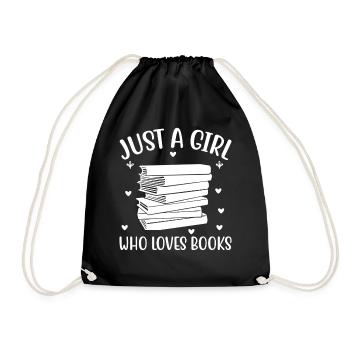 Just a girl who loves books - Drawstring Bag - black - Front