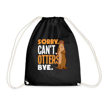 Sea Otter Sorry Can't Bye - Drawstring Bag - black - Front