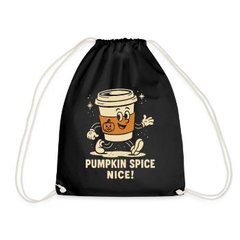 Pumpkin Spice Nice Funny coffee Halloween Saying - Drawstring Bag - black - Front