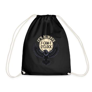 F-Caw-F Time Raven Flight - Drawstring Bag - black - Front