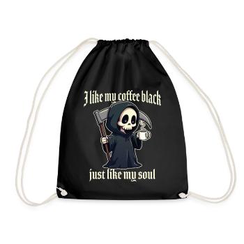 Ich mag meinen Kaffee schwarz, genau wie meine Seele - Turnbeutel - Schwarz - Vorne
