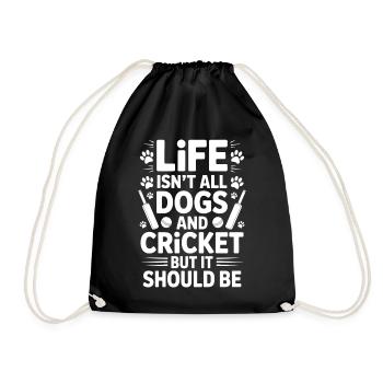 Cricket Spruch Hunde Lustiges Cricket Geschenk - Turnbeutel - Schwarz - Vorne