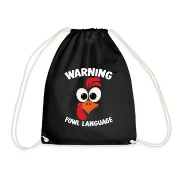 Warning_-_Fowl_Language_1 - Turnbeutel - Schwarz - Vorne