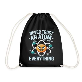 Chemise amusante de physique – Ne faites pas confiance à un dicton atomique - Sac de sport léger - noir - Devant