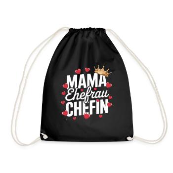  Mama Ehefrau Chefin Krone Herzen Spruch Muttertag - Turnbeutel - Schwarz - Vorne