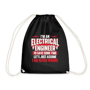 I’m An Electrical Engineer Never Wrong Quote - Drawstring Bag - black - Front