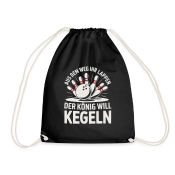 Out of the way you rags the king wants to bowl humor - Drawstring Bag - black - Front