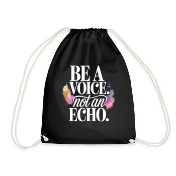 Be a Voice – Encouragement Saying in Retro Style - Drawstring Bag - black - Front