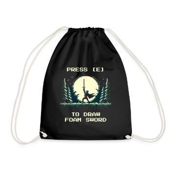 [E] press for foam sword | LARP Fun - Drawstring Bag - black - Front
