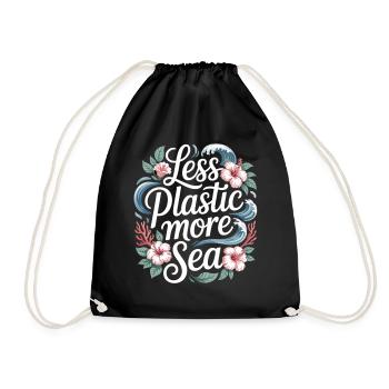 Less Plastic More Sea – Environmental Design Flowers - Drawstring Bag - black - Front